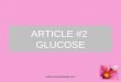 Glucose Article #2 Even Sugar has a Place in Your Diet