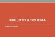 XML, DTD & XSD Overview