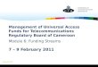 Management of USAFs: Funding Streams