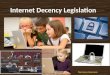 Internet decency legislation