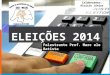Eleições 2014 - CAS NATAL/RN