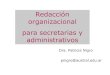 Redacción organizacional para secretarias y administrativos