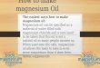 How to make magnesium oil