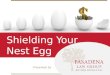 Guarding Your Next Egg:  Asset Protection and Retirement Accounts