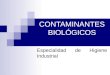10 Contaminantes Biologicos