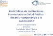 Red Chilena de instituciones formadoras en Salud Pública; desde la competencia a la cooperación