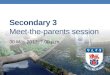 Secondary 3 Meet-The-Parents Briefing Slides