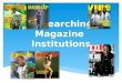 Researching magazine