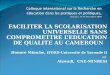 Faciliter La Scolarisation Universelle Sans Compromettre L’Education De Qualite Au Cameroun Mimche Bamako 2009