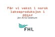 Får vi vekst i norsk lakseproduksjon i 2014?