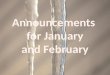 January 2013 announcements