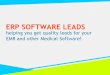 ERP Software Leads: Helping you get quality leads for your EMR and other Medical Software!