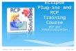 Eclipse Training - RCP & Industrialization