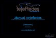 Manual tejeRedes resumen
