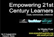 Empowering 21st Century Learners