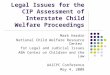 Legal Issues for the CIP Assessment of Interstate Child 