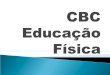 CBC Educação Física