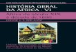 História geral da áfrica vi