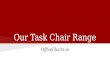 OfficeChairs.ie - Presenting Our Task Office Chair Range