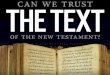 The Reliability  of The New Testament Text