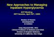 New Approaches to Managing Inpatient Hyperglycemia Slide 