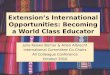 Extension's International Opportunities: Becoming a World Class Educator