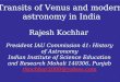 Transits of Venus and modern  astronomy in India