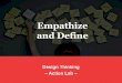 Empathize and Define