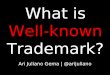 What is Well-known Trademark?