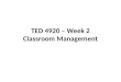Week2 ted4920 behavior-management
