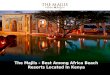 The Majlis - Best Among Africa Beach Resorts Located In Kenya