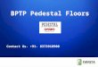 BPTP Launch BPTP Pedestal Floors Book Now @ 08373918900