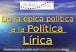 politika20 De la épica política 1.0 a la Política Lírica 2.0