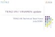TEIN2-VN / VINAREN update TEIN2-VN Technical Task Force