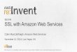 (SEC316) SSL with Amazon Web Services | AWS re:Invent 2014