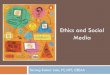 Ethics and social media