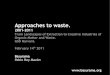 Approaches to waste. 2001-2011
