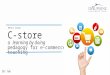 c-store project: an e-commerce learning by doing experience