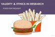 Validity & Ethics in Research