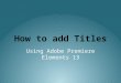How to add titles
