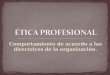Presentacion éTica Profesional
