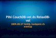 Pihi CouchDB-vel és RelaxDB-vel