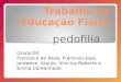 Trabalho de educação física- pedofilia
