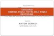 Evaluasi Kinerja Pajak Hotel dan Pajak Restoran di Kota Solok