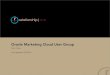 Twin Cities Oracle Marketing Cloud User Group - February 25, 2014
