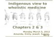 Indigenous presentation - Indig medicine