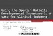 Using the Spanish Battelle Developmental Inventory-2: A case for clinical judgement