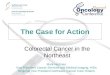 Northeast Case for Action: Colorectal Cancer, Mr. Mark Hartman