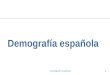 Demografia EspañOla
