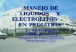 Manejo de liquidos y electrolitos (4)